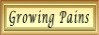 Growing Pains